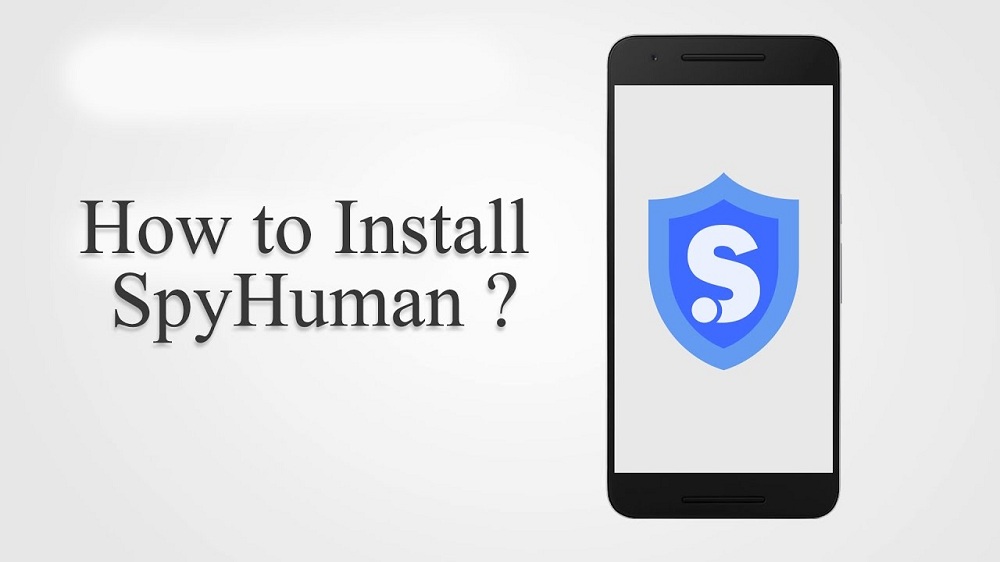 SpyHuman Android Monitoring App Review